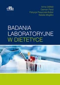 Podręczniki dla szkół wyższych - Badania laboratoryjne w dietetyce - Parol D., Dittfeld A. - książka - miniaturka - grafika 1