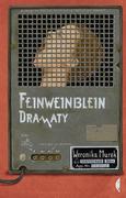 Opowiadania - Feinweinblein Dramaty Weronika Murek - miniaturka - grafika 1