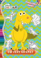 Literatura popularno naukowa dla młodzieży - Co jest grane. Pokoloruj świat. Moje dinozaury - miniaturka - grafika 1