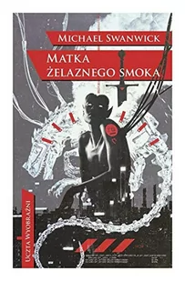 MAG Matka żelaznego smoka LIT-37455 - Horror, fantastyka grozy - miniaturka - grafika 3