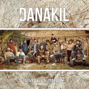 Danakil - Live A La Maison - Reggae - miniaturka - grafika 1