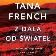 Audiobooki - kryminał, sensacja, thriller - Z dala od świateł Tana French - miniaturka - grafika 1