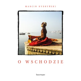 O Wschodzie - Audiobooki - literatura faktu - miniaturka - grafika 1