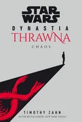 E-booki - fantastyka i horror - Star Wars: Dynastia Thrawna. Chaos - miniaturka - grafika 1