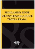 Prawo - Regulaminy i inne wewnątrzzakładowe źródła prawa - Wiedza i Praktyka - miniaturka - grafika 1