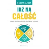 Poradniki hobbystyczne - Idź na całość Robert Glazer - miniaturka - grafika 1