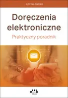 Prawo - Doręczenia elektroniczne Praktyczny poradnik - Justyna Świder - miniaturka - grafika 1