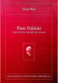 Biografie i autobiografie - Piotr Paliński nauczyciel redaktor pisarz - miniaturka - grafika 1