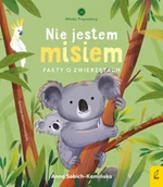 Książki edukacyjne - Nie jestem misiem. Fakty o zwierzetach - miniaturka - grafika 1