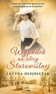 Powieści - Replika Wypadek na ulicy Starowiślnej - miniaturka - grafika 1