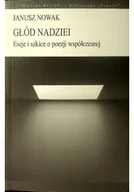Poezja - Głód nadziei eseje i szkice o poezji współczesnej - miniaturka - grafika 1