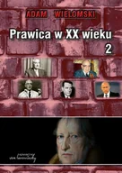 E-booki - nauka - Prawica w XX wieku. Tom 2 - miniaturka - grafika 1