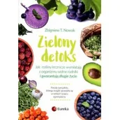 Diety, zdrowe żywienie - Eureka Zielony detoks - miniaturka - grafika 1