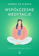 Ezoteryka - Współczesne medytacje Nowa - miniaturka - grafika 1