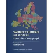 Filozofia i socjologia - UMCS Wydawnictwo Uniwersytetu Marii Curie-Skłodows Wartości w kulturach europejskich red. Beata Żywicka - miniaturka - grafika 1