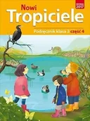 Podręczniki dla szkół podstawowych - WSiP Nowi Tropiciele. Podręcznik. Klasa 3. Część 4 praca zbiorowa - miniaturka - grafika 1