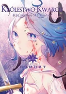Komiksy dla młodzieży - Królestwo kwarcu. Tom 1 - Bomhat - miniaturka - grafika 1