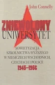 Historia świata - Zniewolony Uniwersytet - Connelly John - miniaturka - grafika 1