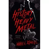 Headline A History of Heavy Metal Andrew O'Neill - Wywiady, wspomnienia - miniaturka - grafika 1