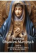 Religia i religioznawstwo - Historia Objawień Maryjnych T.3 - miniaturka - grafika 1