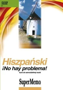 Hiszpański ¡No hay problema! Kurs do samodzielnej nauki. Poziom średni + CD - Książki do nauki języka hiszpańskiego - miniaturka - grafika 1