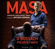 Audiobooki - literatura faktu - Masa o bossach polskiej mafii - miniaturka - grafika 1