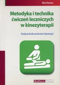 Książki medyczne - Metodyka i technika ćwiczeń leczniczych w kinezyterapii Podręcznik dla studentów fizjoterapii - miniaturka - grafika 1