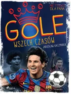 E-booki - sport - Gole wszech czasów Jarosław Kaczmarek MOBI) - miniaturka - grafika 1