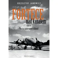 Militaria i wojskowość - Fortece nad kanałem cz.IV Bracia pamiętajcie Nowa - miniaturka - grafika 1