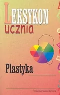 Encyklopedie i leksykony - WNT Plastyka. Leksykon ucznia - Wydawnictwa Naukowo Techniczne - miniaturka - grafika 1