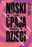 E-booki - literatura faktu - Noski. Tak ćpają polskie dzieci - miniaturka - grafika 1