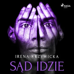 Sąd idzie Irena Krzywicka - Audiobooki - literatura faktu - miniaturka - grafika 1