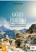Przewodniki - Góry Polski. 60 najpiękniejszych szlaków na weekend. Mountainbook - miniaturka - grafika 1