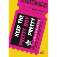 Literatura obyczajowa - Keep The Pretty Boy Pretty - miniaturka - grafika 1