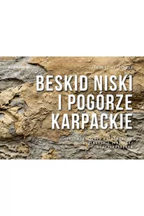 PRZEWODNIK WSPINACZKOWY BESKID NISKI I POGÓRZE KARPACKIE - Przewodniki PRZEWODNIK WSPINACZKOWY BESKID NISKI I POGÓRZE KARPACKIE - Przewodniki - miniaturka - grafika 1