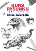 Kurs rysunku Szkicownik Dzikie zwierzęta Mateusz Jagielski - Poradniki hobbystyczne - miniaturka - grafika 2