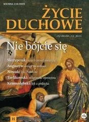 Życie Duchowe 110/2022 Wiosna. Nie bójcie się - praca zbiorowa - Czasopisma - miniaturka - grafika 1