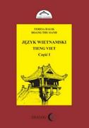 Dialog Język wietnamski - Podręcznik, część 1 - Teresa Halik, Hoang Thu Oanh