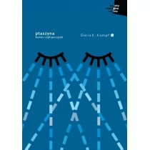 Ptaszyna. Koniec czyli początek - Poezja - miniaturka - grafika 1