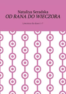 Od rana do wieczora - E-booki dla dzieci i młodzieży - miniaturka - grafika 1