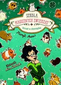 E-booki dla dzieci i młodzieży - Szkoła magicznych zwierząt. Strzał w dziesiątkę - miniaturka - grafika 1