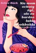 E-booki - literatura obca - Nie mam ochoty żyć, ale za bardzo lubię tteokbokki - miniaturka - grafika 1