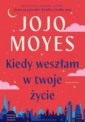 E-booki - literatura obca - Kiedy weszłam w twoje życie - miniaturka - grafika 1