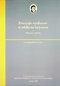 Felietony i reportaże - Decyzje Rynkowe W Obliczu Kryzysu Wybrane Aspekty - miniaturka - grafika 1