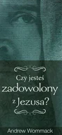 Religia i religioznawstwo - Życie sozo Czy jesteś zadowolony z Jezusa$142 - Andrew Wommack - broszura - miniaturka - grafika 1