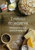 Książki kucharskie - REA Z miłości do jedzenia Najlepsze przepisy polskich blogerów - miniaturka - grafika 1