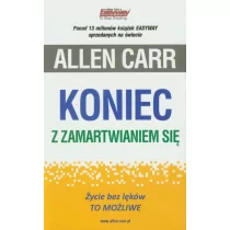 Betters Allen Carr Koniec z zamartwianiem się - Poradniki psychologiczne - miniaturka - grafika 1