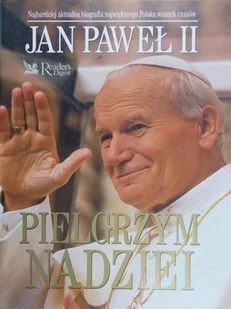 Jan Paweł II Pielgrzym nadziei Jestem z wami - Biografie i autobiografie - miniaturka - grafika 1