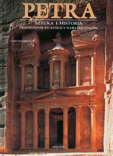 Petra - Sztuka i Historia. Przewodnik po Stolicy Nabatejczyków - Albumy krajoznawcze - miniaturka - grafika 1