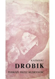 Podróże Przez Bezsenność - Poezja - miniaturka - grafika 1